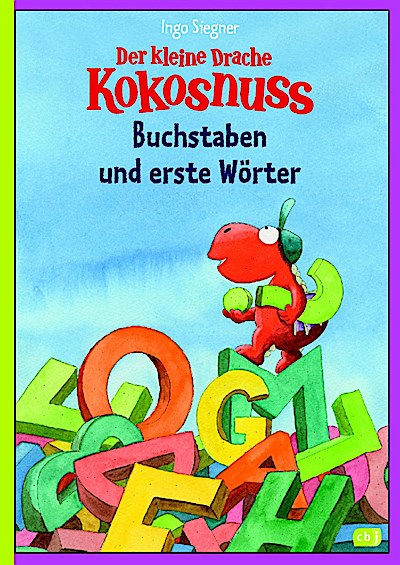 Der kleine Drache Kokosnuss - Buchstaben und erste Wörter