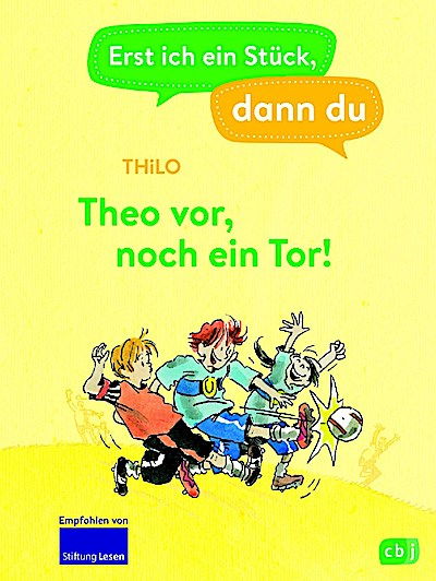 Erst ich ein Stück, dann du - Theo vor, noch ein Tor!