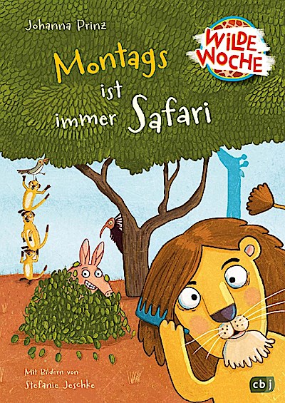 Wilde Woche - Montags ist immer Safari