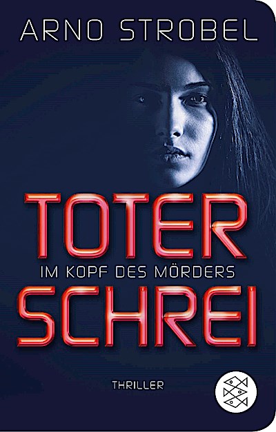 Im Kopf des Mörders - Toter Schrei