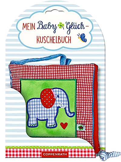 Mein BabyGlück-Kuschelbuch, Stoffbilderbuch