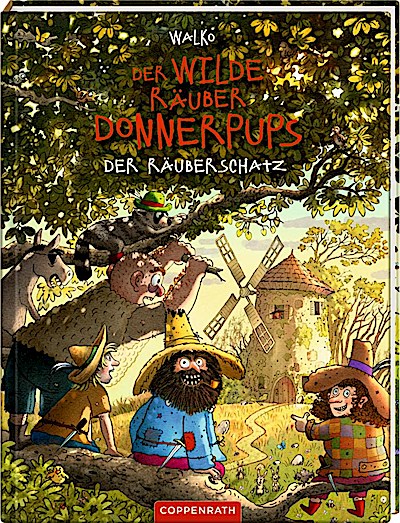 Der wilde Räuber Donnerpups - Der Räuberschatz