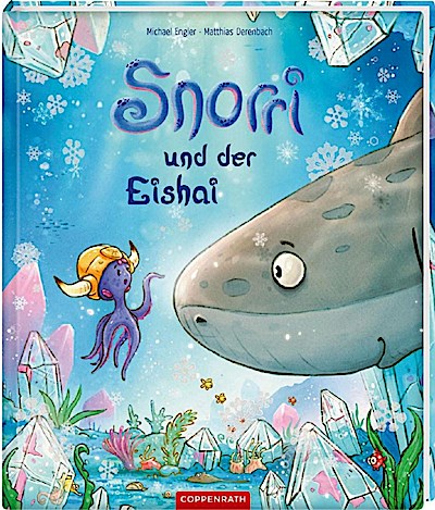 Snorri und der Eishai. Bd.2