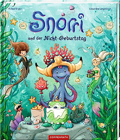 Snorri und der Nicht-Geburtstag (Bd. 5)