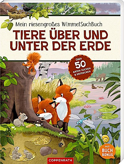 Mein riesengroßes WimmelSuchBuch: Tiere über und unter der Erde