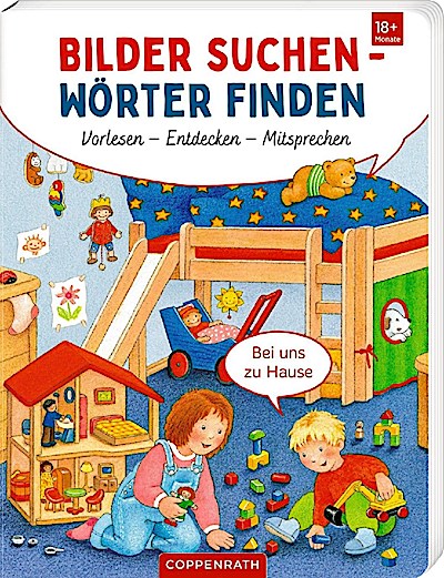 Bilder suchen - Wörter finden: Vorlesen - Entdecken - Mitsprechen