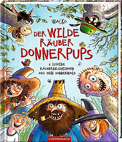 Der wilde Räuber Donnerpups