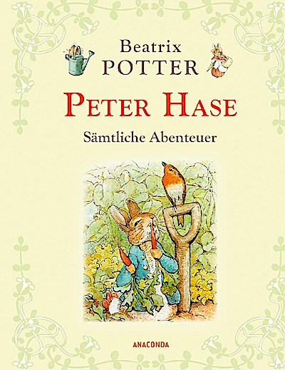 Peter Hase - Sämtliche Abenteuer