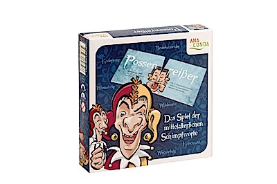 Possenreißer - Das Spiel der mittelalterlichen Schimpfworte