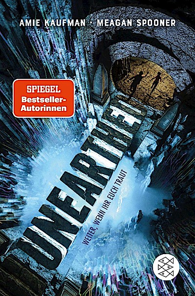 Unearthed. Weiter, wenn ihr euch traut