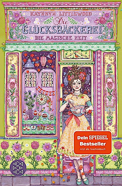 Die Glücksbäckerei - Die magische Zeit