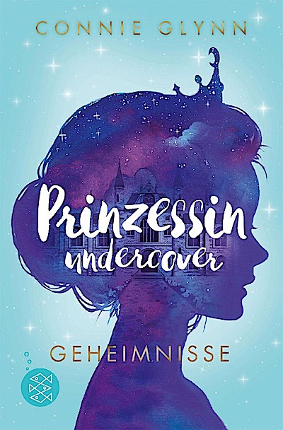 Prinzessin undercover - Geheimnisse