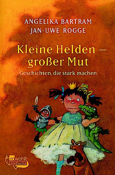 Kleine Helden - großer Mut