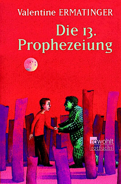 Die 13. Prophezeiung