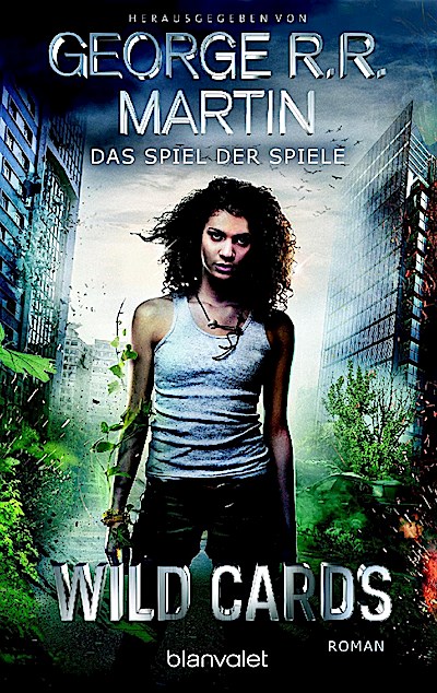 Wild Cards 01 - Das Spiel der Spiele