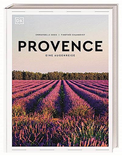 Provence. Eine Augenreise