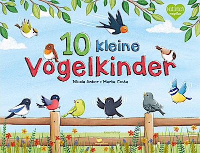 10 kleine Vogelkinder
