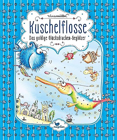 Kuschelflosse - Das goldige Glücksdrachen-Geglitzer