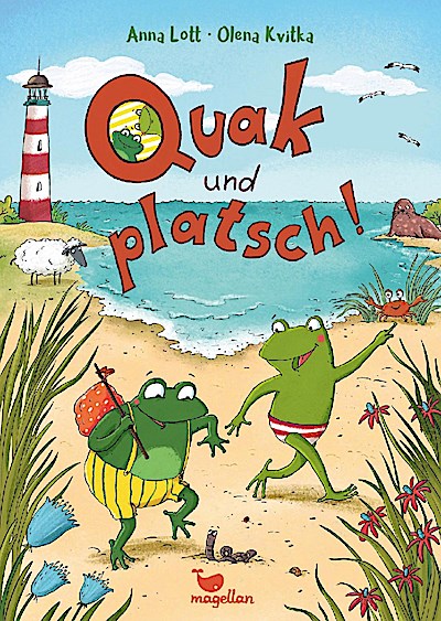 Quak und platsch!