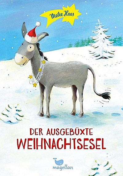 Der ausgebüxte Weihnachtsesel