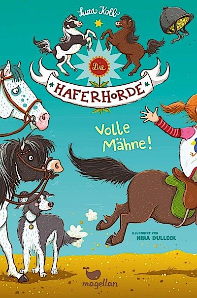 Die Haferhorde 02. Volle Mähne!