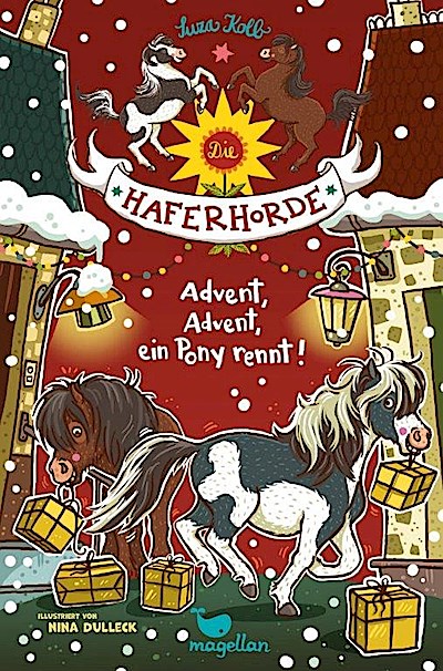Die Haferhorde - Advent, Advent, ein Pony rennt!