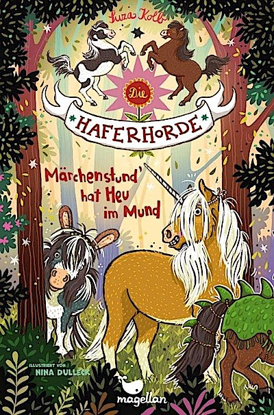 Die Haferhorde - Märchenstund’ hat Heu im Mund