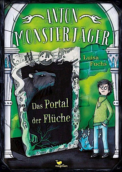 Anton Monsterjäger - Das Portal der Flüche