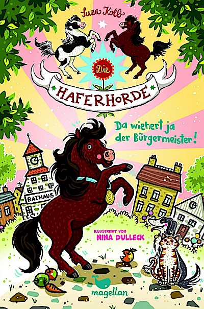 Die Haferhorde - Da wiehert ja der Bürgermeister!