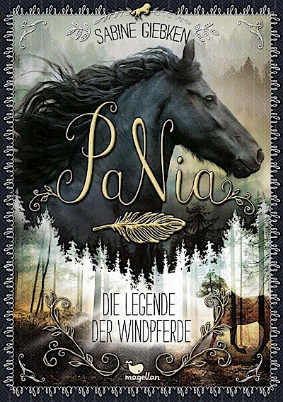PaNia - Die Legende der Windpferde - Band 1