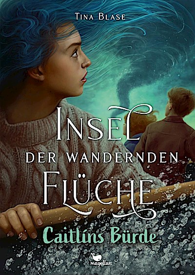 Insel der wandernden Flüche - Caitlíns Bürde