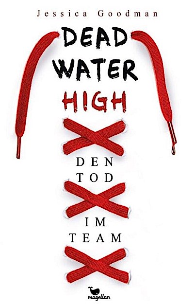 Deadwater High - Den Tod im Team