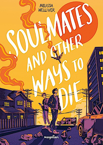 Soulmates and Other Ways to Die