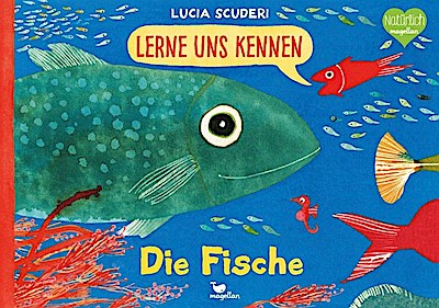 Lerne uns kennen - Die Fische