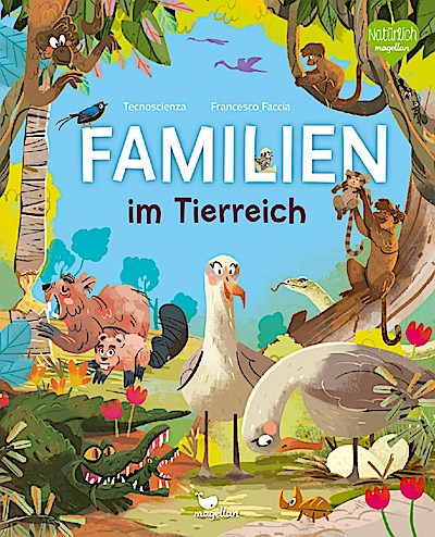 Familien im Tierreich