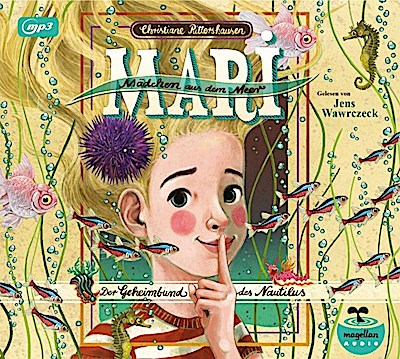 Mari - Mädchen aus dem Meer - Der Geheimbund des Nautilus (mp3-CD), 1 Audio-CD, 1 MP3
