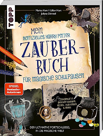 Mein inoffizielles Harry-Potter-Zauberbuch für magische Schulpausen. Zauberhafte Beschäftigungen, Rätsel, Challenges und mehr.