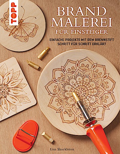 Brandmalerei für Einsteiger