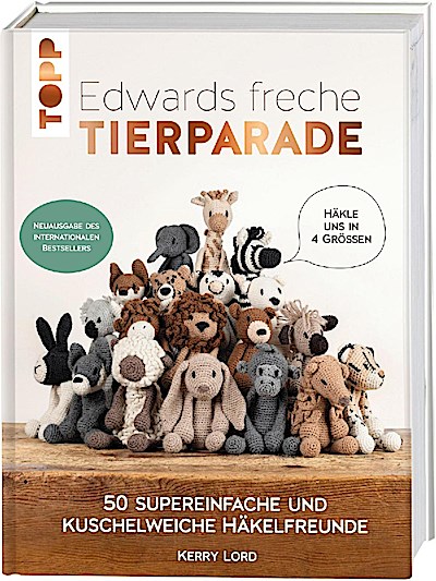 Edwards freche Tierparade - Neuausgabe des internationalen Bestsellers