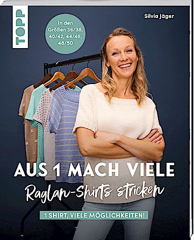 Aus 1 mach viele. Raglan-Shirts stricken