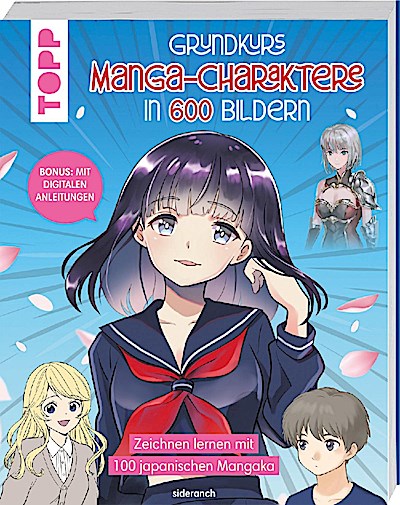 Grundkurs Manga-Charaktere in 600 Bildern