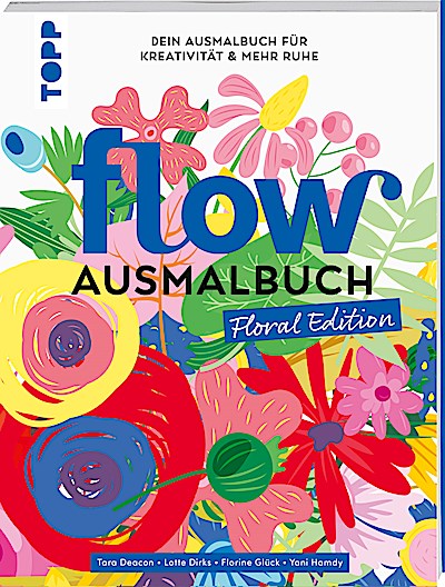 Flow® Ausmalbuch. Floral Edition