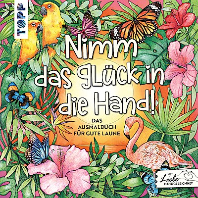 Nimm das Glück in die Hand