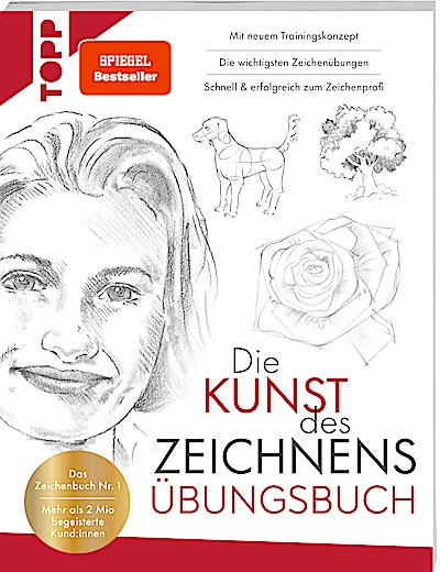 Die Kunst des Zeichnens Übungsbuch. Mit neuem Trainingskonzept