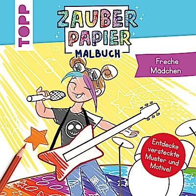 Zauberpapier Malbuch Freche Mädchen