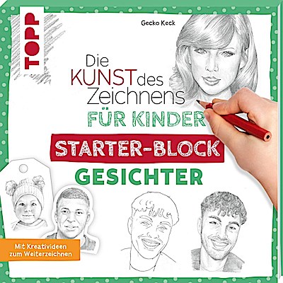Die Kunst des Zeichnens für Kinder Starter-Block - Gesichter