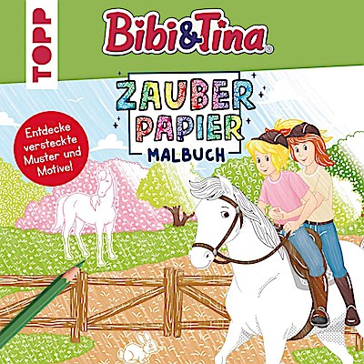 Zauberpapier Malbuch Bibi & Tina