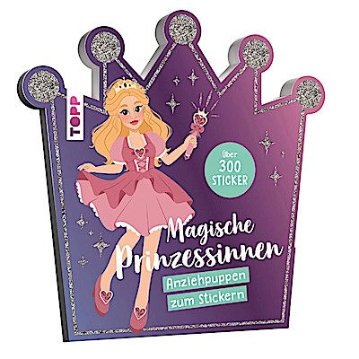 Stickerbuch: Anziehpuppen zum Stickern. Magische Prinzessinnen