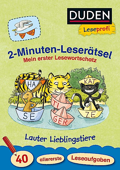 Leseprofi - 2-Minuten-Leserätsel: Mein erster Lesewortschatz. Lauter Lieblingstiere