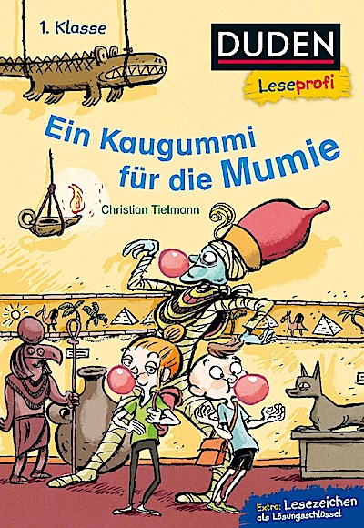 Duden Leseprofi - Ein Kaugummi für die Mumie, 1. Klasse